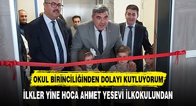 İLKLER YİNE HOCA AHMET YESEVİ İLKOKULUNDAN