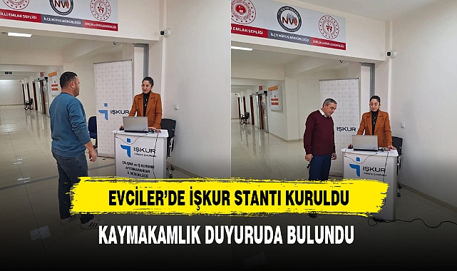 İŞKUR Evciler'de Stant Kurdu