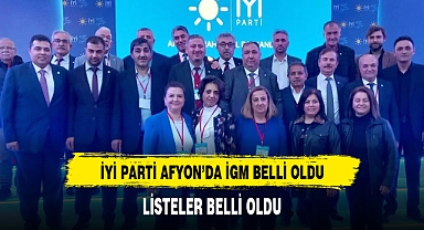 İYİ PARTİ AFYONKARAHİSAR İL GENEL MECLSİ (İGM) ÜYESİ ADAY LİSTESİ