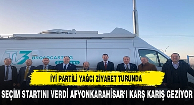 İYİ PARTİ BELEDİYE BAŞKAN ADAYI YAĞCI ZİYARETLERİNİ SÜRDÜRÜYOR