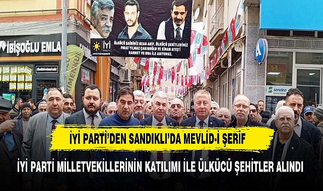 İYİ PARTİ'DEN ÜLKÜCÜ ŞEHİTLER ANISINA MEVLİD-İ ŞERİF