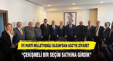 İYİ PARTİ MİLLETVEKİLİ OLGUN'DAN AGC'YE ZİYARET
