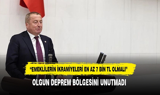 İYİ Partili Olgun: Emeklilerin ikramiyeleri en az 7 bin TL olmalı