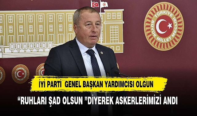 İYİ PARTİLİ OLGUN ŞEHİTLERİ UNUTMADI