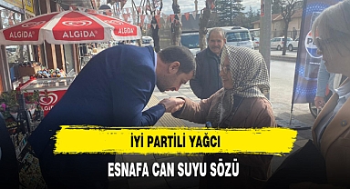 İYİ Partili Yağcı'dan Esnafa Can Suyu Sözü