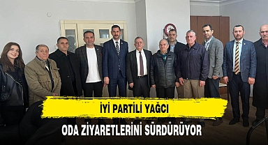 İYİ Partili Yağcı Oda Ziyaretlerini Sürdürüyor