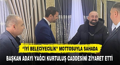 İYİ Partili Yağcı Ziyaretlerini Sürdürüyor