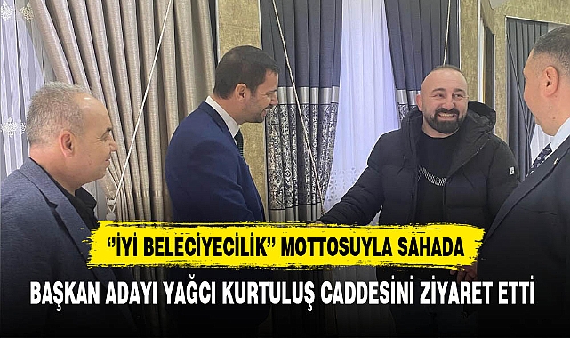 İYİ Partili Yağcı Ziyaretlerini Sürdürüyor