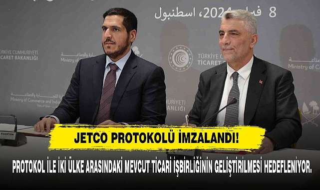 JETCO Protokolü İmzalandı!
