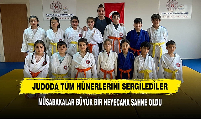 Judoda Tüm Hünerlerini Sergilediler