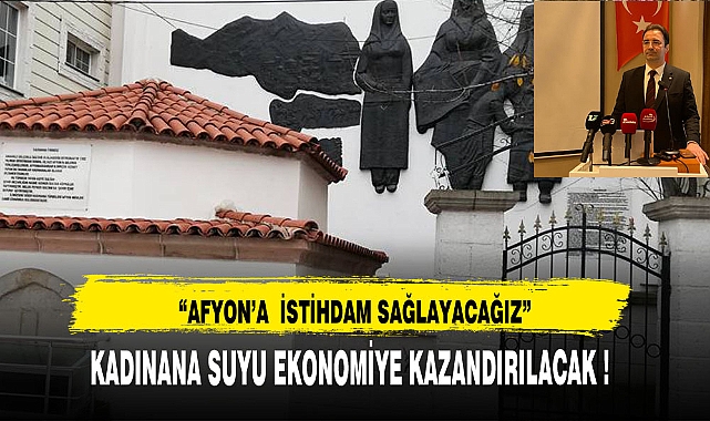 KADINANA SUYU EKONOMİYE KAZANDIRILACAK !!