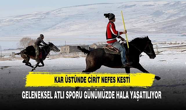 Kar Üstünde Cirit Nefes Kesti