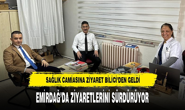 Kaymakam Bilici Sağlık Camiasını Ziyaret Etti