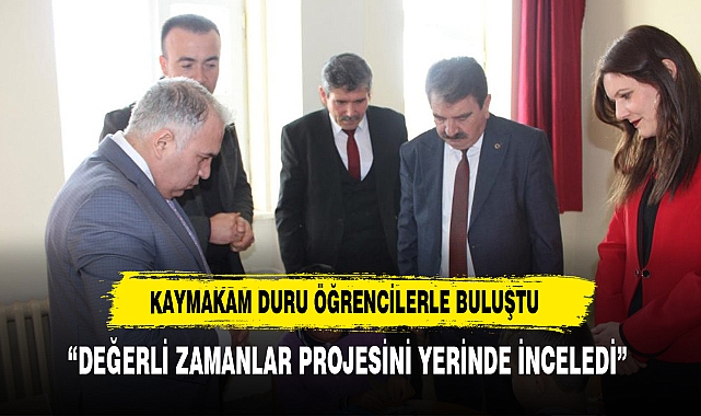 Kaymakam Duru okullarda incelemelerde bulundu