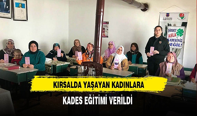 Kırsalda Yaşayan Kadınlara KADES Eğitimi Verildi