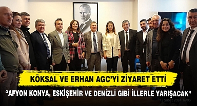 Köksal ve Erhan AGC’yi Ziyaret Etti