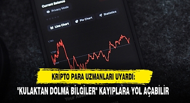 Kripto Para Uzmanları Uyardı: