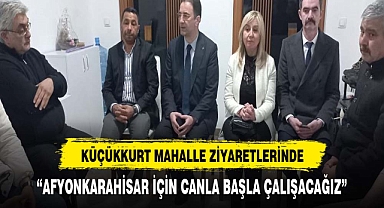 KÜÇÜKKURT ZİYARETLERİNE DEVAM EDİYOR