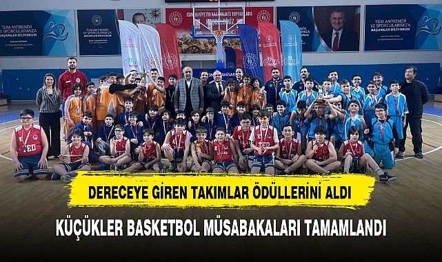 KÜÇÜKLER BASKETBOL MÜSABAKALARI TAMAMLANDI