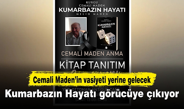 Kumarbazın Hayatı görücüye çıkıyor