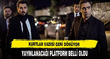 KURTLAR VADİSİ GERİ DÖNÜYOR