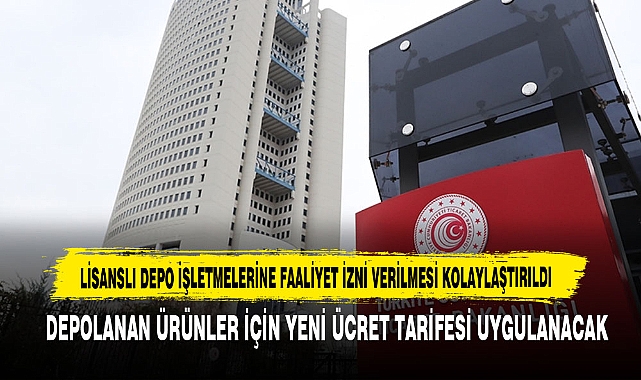 Lisanslı Depo İşletmelerine Faaliyet İzni Verilmesi Kolaylaştırıldı