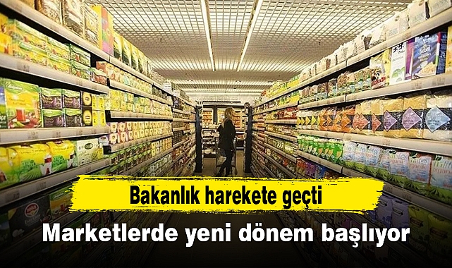 Marketlerde yeni dönem başlıyor