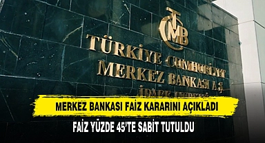 Merkez Bankası Faiz Kararını Açıkladı