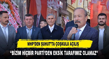 MHP'DEN ŞUHUT'TA ÇOŞKULU AÇILIŞ