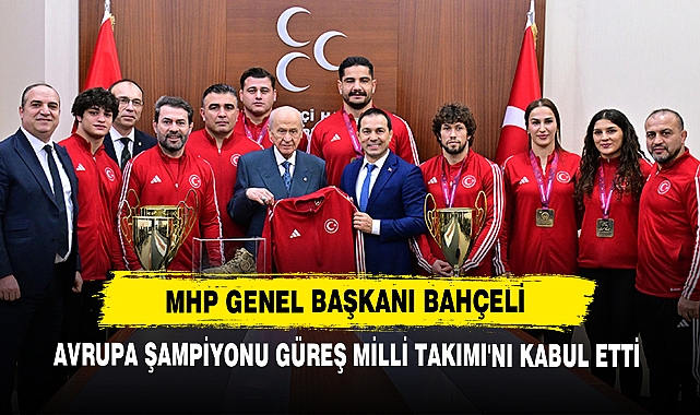 Mhp Genel Başkanı Bahçeli Avrupa Şampiyonu Güreş Milli Takımı'nı Kabul Etti