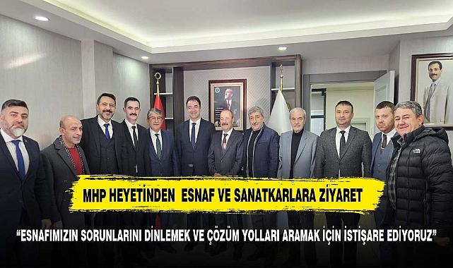 MHP Heyeti, Afyonkarahisar Esnaf  Sanatkarlar Kredi ve Kefalet Kooperatifi'ni Ziyaret Etti