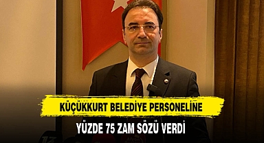 MHP'li Küçükkurt Belediye Çalışanlarına Yüzde 75 Zam Sözü Verdi