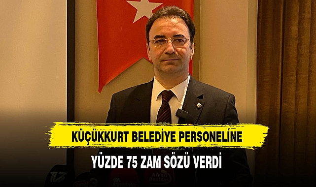 MHP'li Küçükkurt Belediye Çalışanlarına Yüzde 75 Zam Sözü Verdi