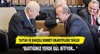 MHP MKYK Üyesi Mehmet Taytak'tan MHP liderine Övgü Dolu Sözler