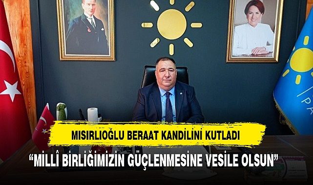 “MİLLÎ BİRLİĞİMİZİN GÜÇLENMESİNE VESİLE OLSUN”  