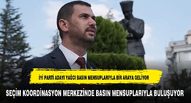 MISIRLIOĞLU BASIN MENSUPLARIYLA BULUŞACAK