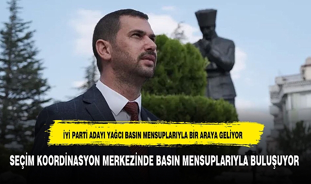 MISIRLIOĞLU BASIN MENSUPLARIYLA BULUŞACAK