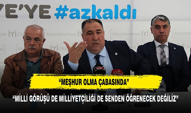 MISIRLIOĞLUNDAN  SERT SÖZLER, "MEŞHUR OLMA ÇABASINDA"
