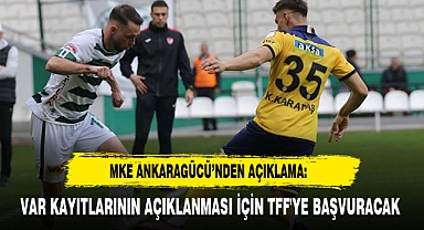 MKE Ankaragücü’nden Açıklama:
