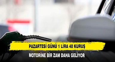 MOTORİNE BİR ZAM DAHA GELİYOR