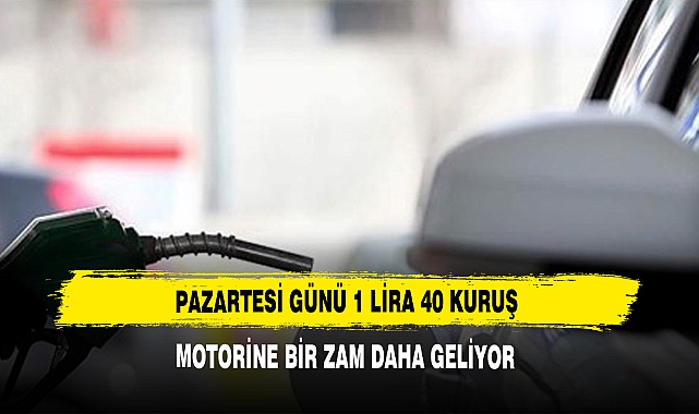 MOTORİNE BİR ZAM DAHA GELİYOR