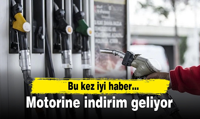 Motorine indirim geliyor