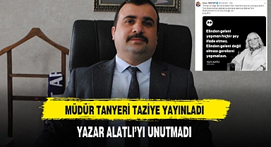 Müdür Tanyeri Taziye Mesajı Yayınladı