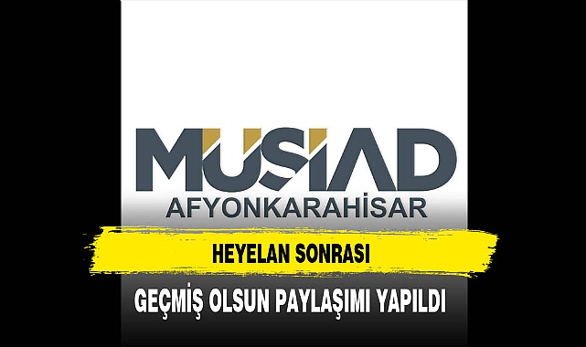 MÜSİAD Afyon'dan Erzincan'a Geçmiş Olsun Paylaşımı