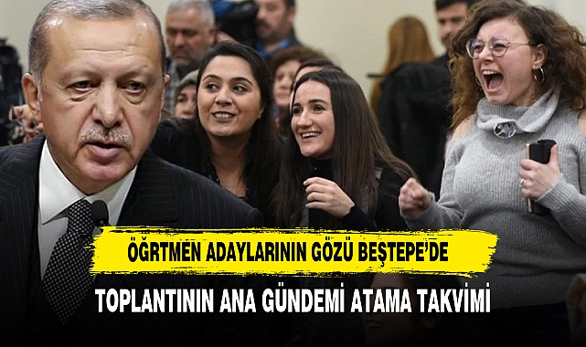 On binlerce öğretmen adayının gözü Beştepe'de!
