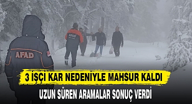 ORMANDA MAHSUR KALAN 3 İŞÇİ KURTARILDI