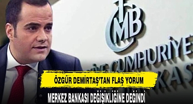 ÖZGÜR DEMİRTAŞ'TAN FLAŞ YORUM