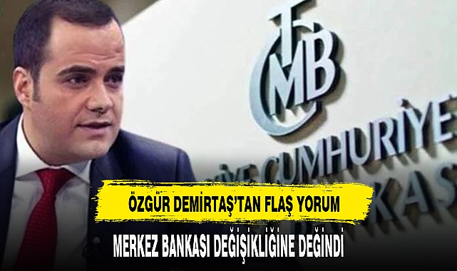 ÖZGÜR DEMİRTAŞ'TAN FLAŞ YORUM