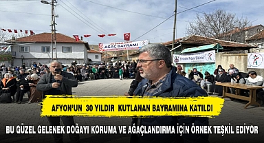 ÖZKAYA AFYONKARAHİSAR’IN 30 YILDIR KUTLANAN BAYRAMINA KATILDI