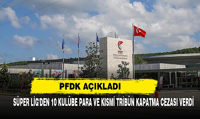 PFDK Açıkladı
